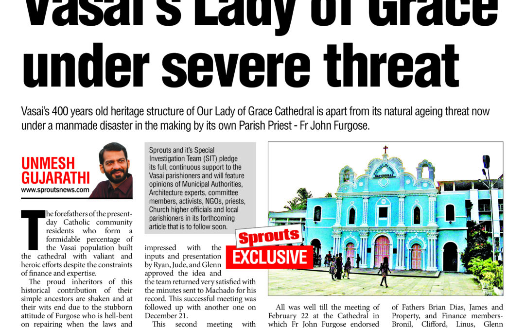 Vasai’s Lady of Grace is under severe threat
